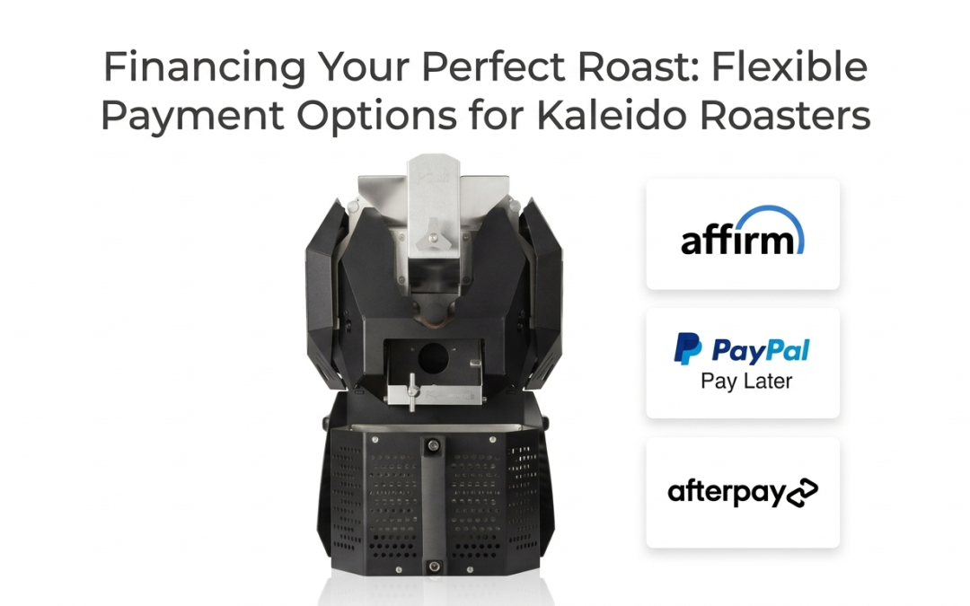 Unlock Your Kaleido Roaster Today with Flexible Payment Options—Start Roasting Now, Pay Over Time